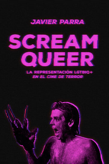 Scream Queer (Dos Bigotes). Traducción.